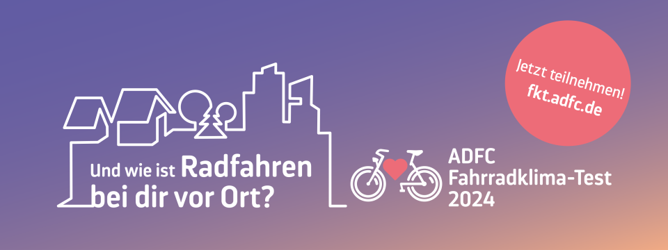 ADFC Fahrradklima-Test 2024