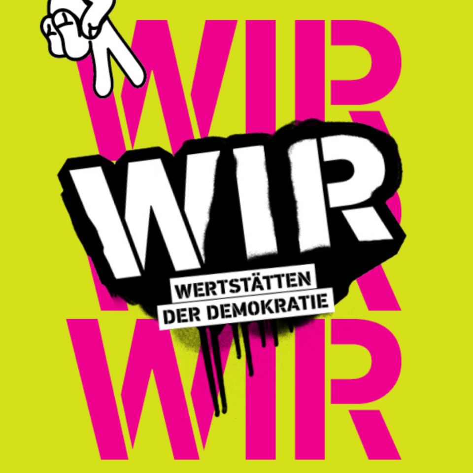 WIR - Wertstätten der Demokratie